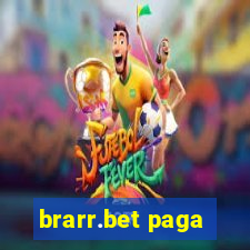 brarr.bet paga